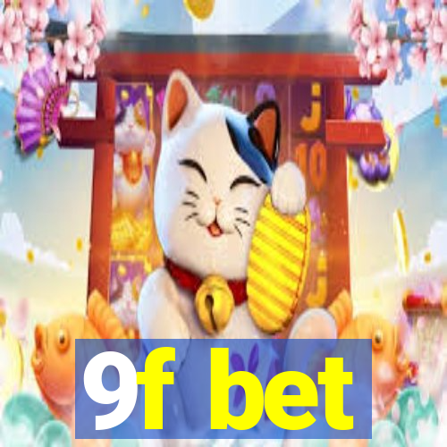 9f bet